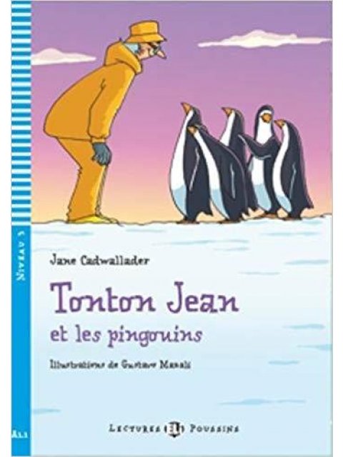 LEP 3: TONTON JEAN ET LES PINGOUINS (+ CD)