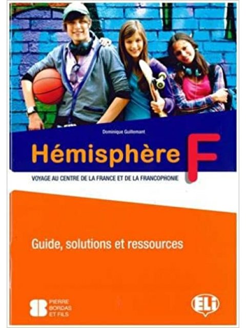HÉMISPHÈRE - TEACHER'S GUIDE
