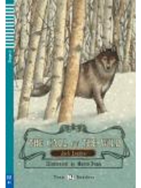 THE CALL OF THE WILD + AUDIO CD