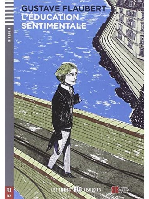 L’ÉDUCATION SENTIMENTALE + AUDIO CD