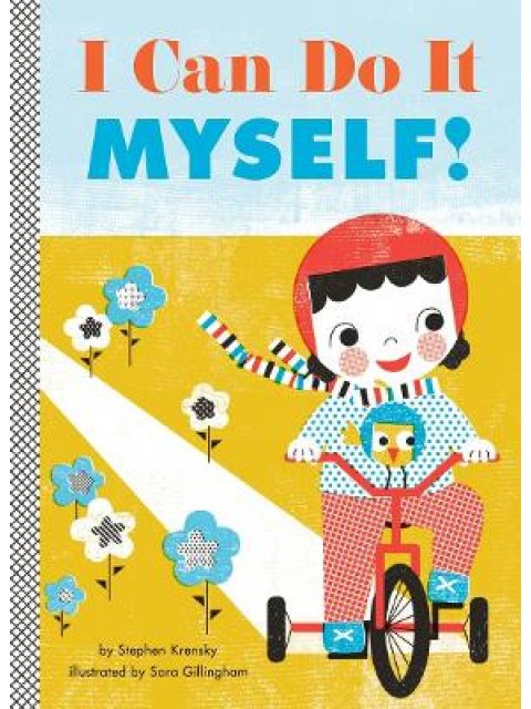 I CAN DO IT MY SELF! HC