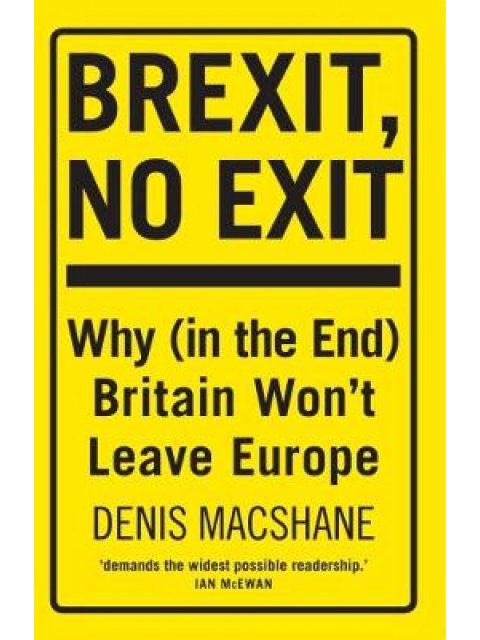 BREXIT, NO EXIT  PB