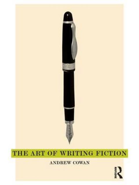 THE ART OF WRITING FICTION PB