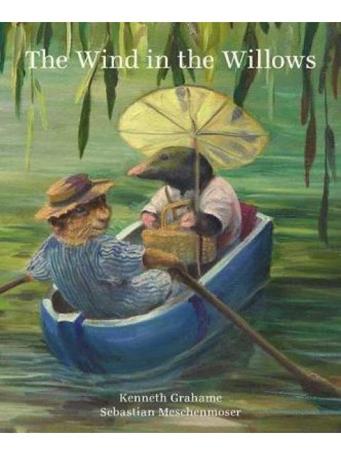 THE WIND IN THE WILLOWS