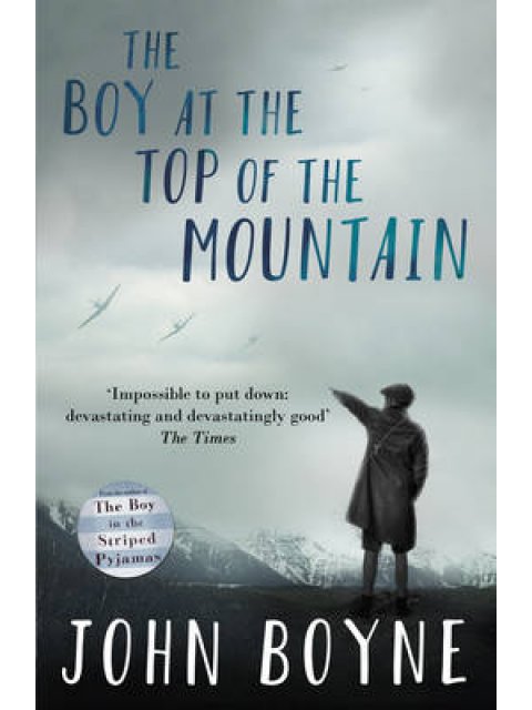 THE BOY AT THE TOP OF THE MOUNTAIN  PB