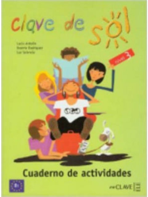 CLAVE DE SOL 3 B1 EJERCICIOS