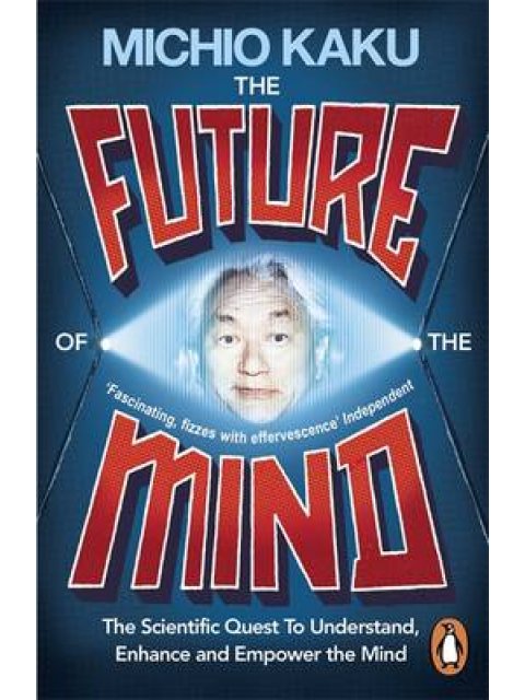 THE FUTURE OF THE MIND PB