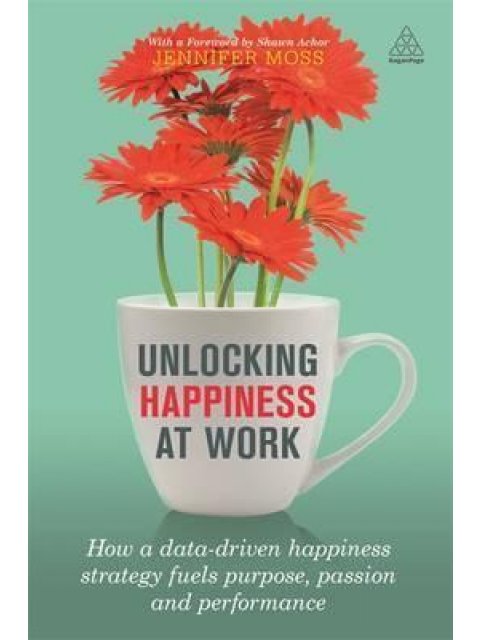 UNLOCKING HAPPINESS AT WORK