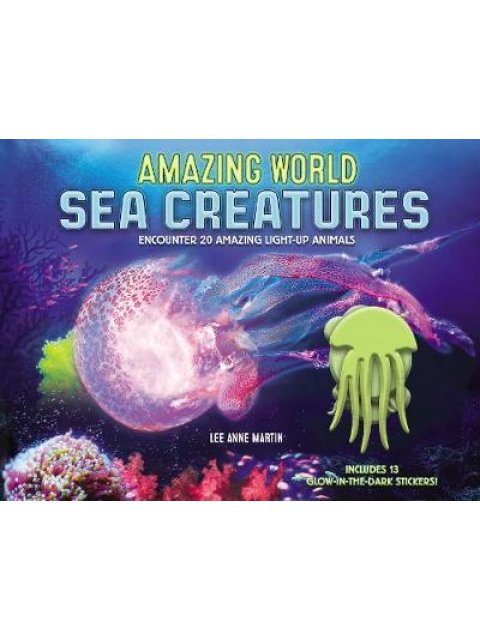 AMAZING WORLD SEA CREATURES : ENCOUNTER 20 AMAZING LIGH-UP-ANIMALS HC
