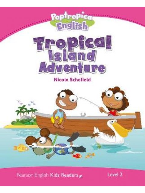 PK 2: TROPICAL ISLAND ADVENTURE