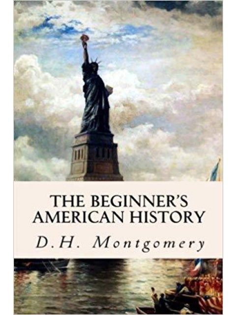THE BEGINNER'S AMERICAN HISTORY