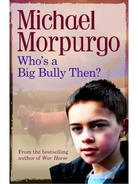 WHO'S A BIG BULLY, THEN?  PB