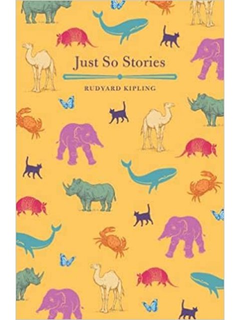 JUST SO STORIES