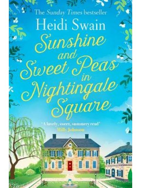 SUNSHINE AND SWEET PEAS IN NIGHTINGALE SQUARE PB