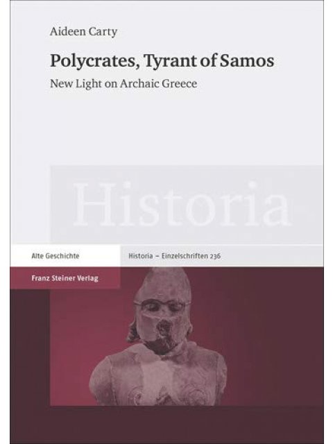 POLYCRATES, TYRANT OF SAMOS  HC