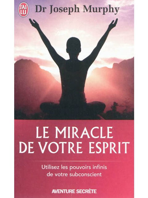 LE MIRACLE DE VOTRE ESPRIT PB