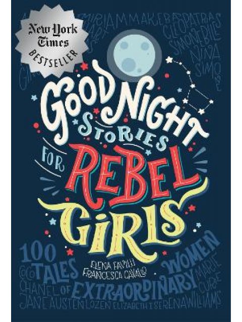 GOOD NIGHT STORIES FOR REBEL GIRLS HC