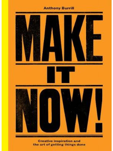MAKE IT NOW !  PB