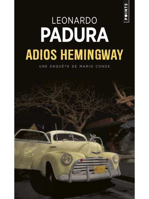 ADIOS HEMINGWAY POCHE