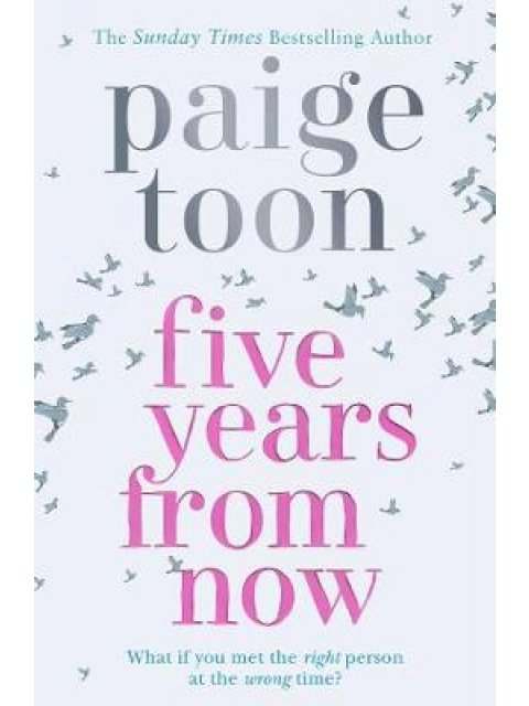 FIVE YEARS FROM NOW  PB