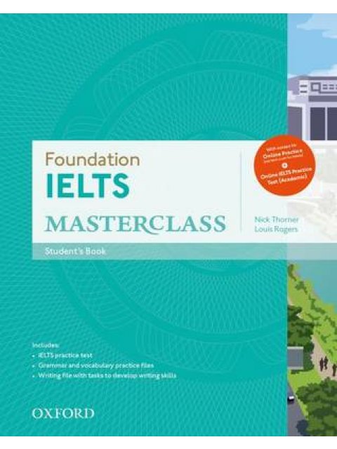 FOUNDATION IELTS MASTERCLASS SB (+ ONLINE PRACTICE TEST)