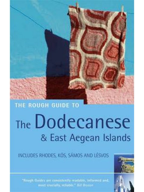 THE ROUGH GUIDE TO : DODECANESE & THE EAST AEGEAN ISLANDS PB PB B FORMAT