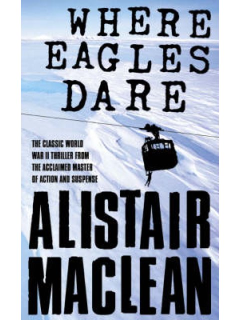 WHERE EAGLES DARE PB B FORMAT