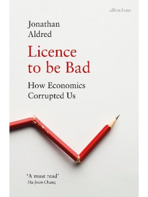 LICENCE TO BE BAD