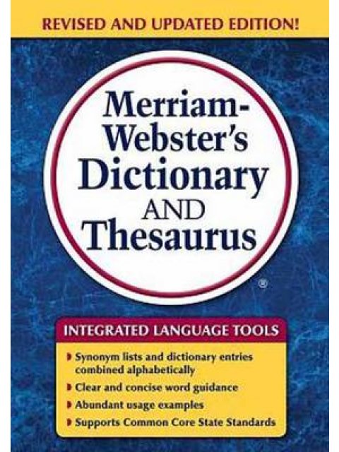 MERRIAM - WEBSTER'S DICTIONARY & THESAURUS AND UPDATED REVISED PB