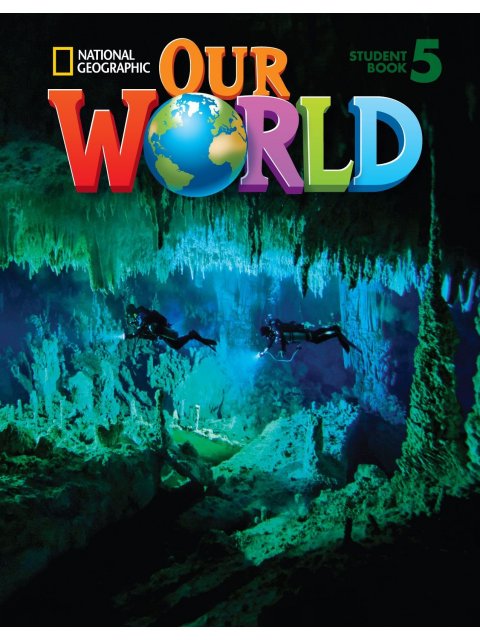 OUR WORLD 5 LESSON PLANNER (+ AUDIO CD) (+TCHR'S RESOURCE CD-ROM) - NATIONAL GEOGRAPHIC - AME