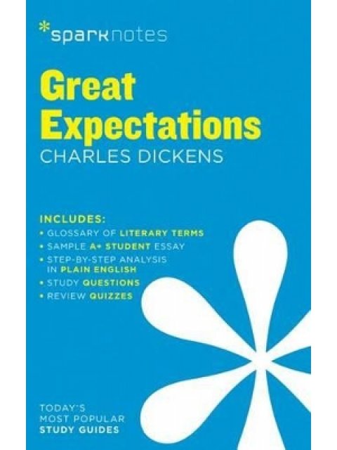 GREAT EXPECTATIONS BY CHARLES DICKENS (SPARKNOTES LITERATURE GUIDE)