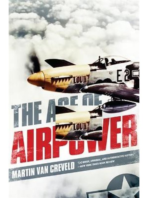 THE AGE OF AIRPOWER PB