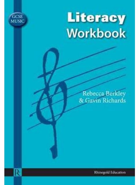 GCSE MUSIC LITERACY WORKBOOK  PB