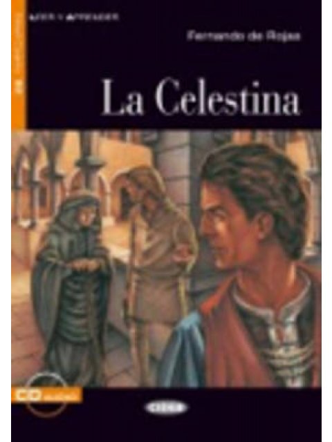 LEER Y APRENDER : LA CELESTINA B2 (+ AUDIO CD)