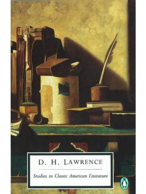 PENGUIN 20TH CENTURY CLASSICS : STUDIES IN CLASSIC AMERICAN LITERATURE PB B FORMAT