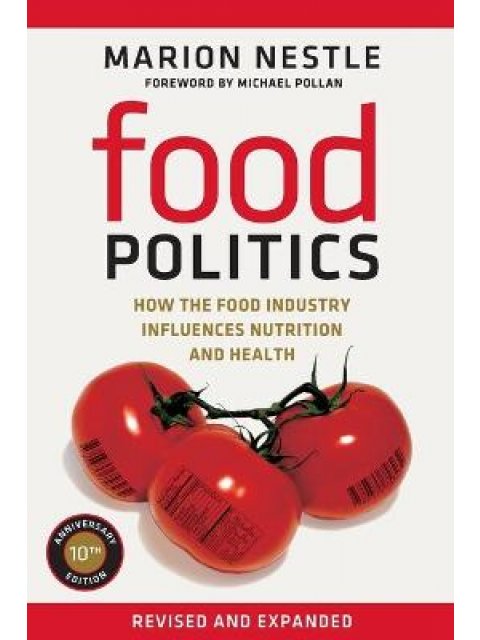FOOD POLITICS 2ND ED PB