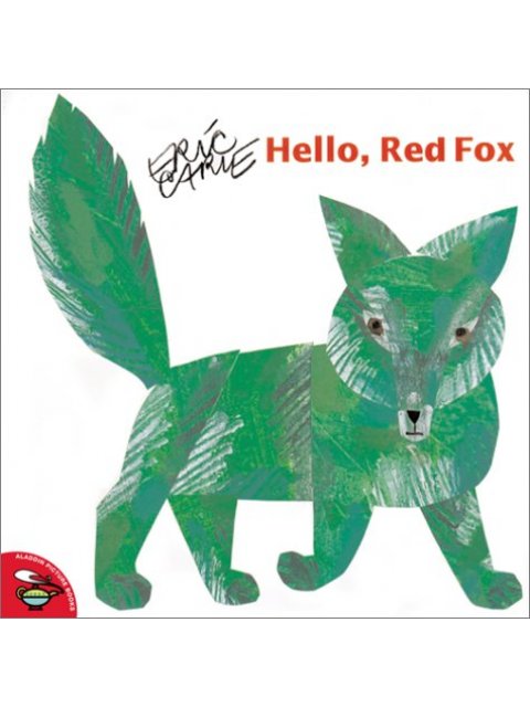 HELLO, RED FOX (ALADDIN PICTURE BOOKS)