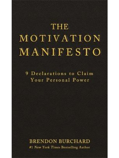 THE MOTIVATION MANIFESTO PB