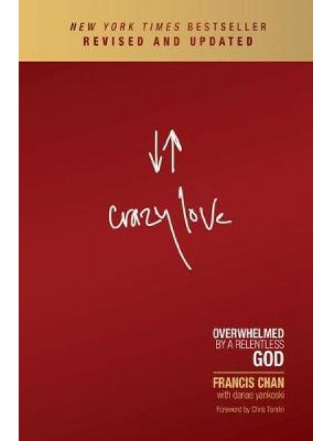 CRAZY LOVE - REVISED AND UPDATED PB