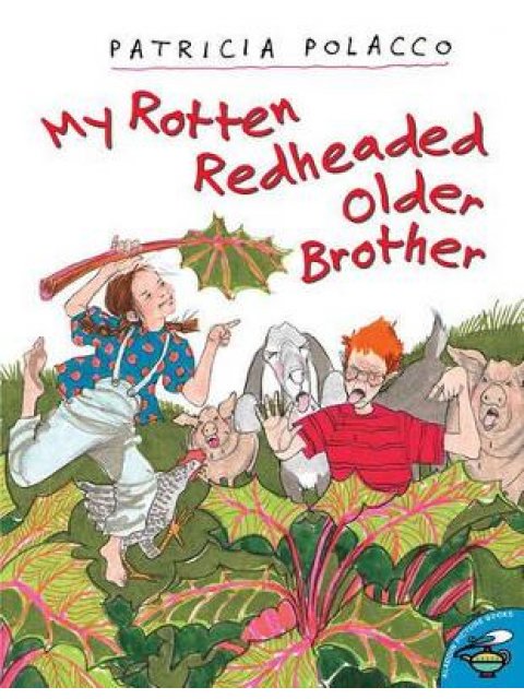 MY ROTTEN REDHEADED OLDER BROTHER PB