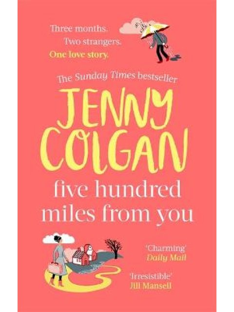 FIVE HUNDRED MILES FROM YOU