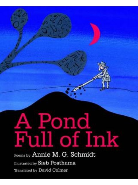 A POND FULL OF INK HC