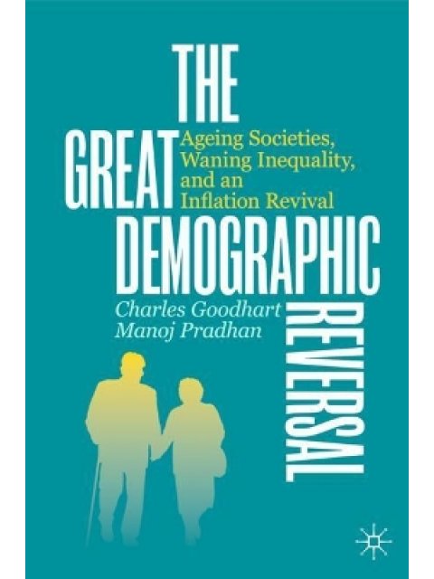 THE GREAT DEMOGRAPHIC REVERSAL