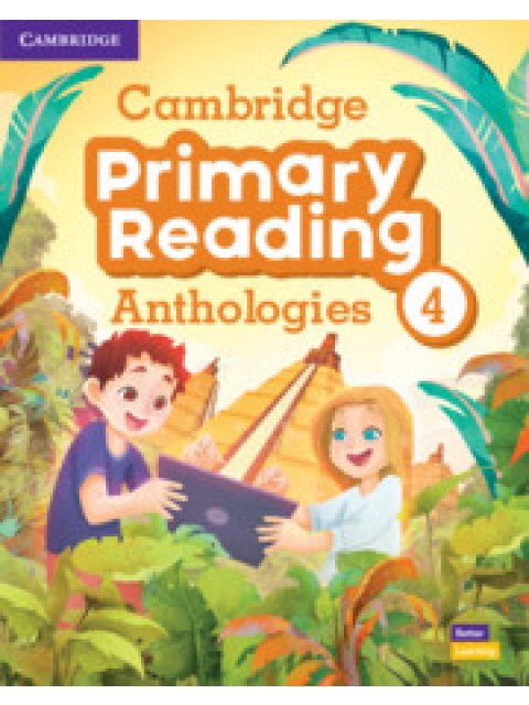 CAMBRIDGE PRIMARY READING ANTHOLOGIES 4 SB (+ ONLINE AUDIO)