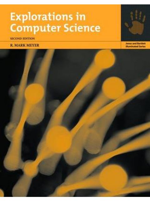 EXPLORATIONS IN COMPUTER SCIENCE PB