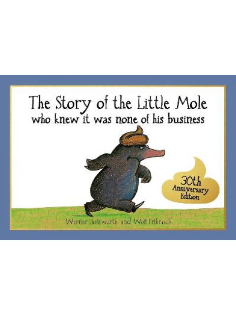 THE STORY OF THE LITTLE MOLE PB