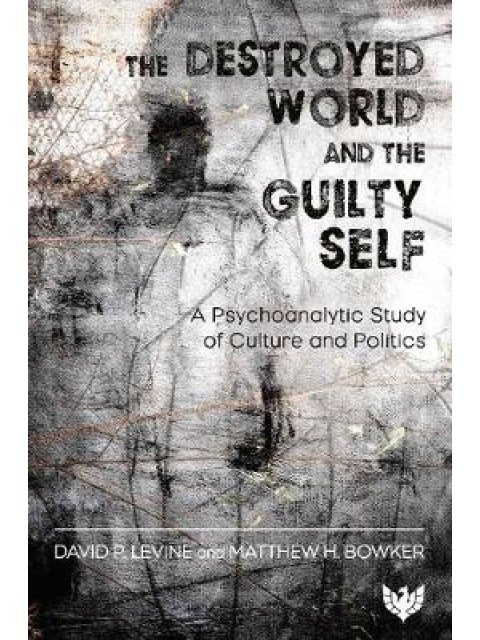 THE DESTROYED WORLD & THE GUILTY SELF PB