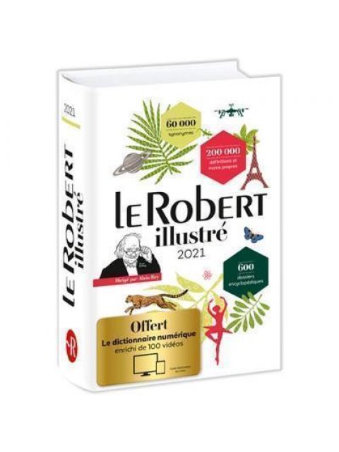 LE ROBERT ILLUSTRE ET SON DICTIONNAIRE EN LIGNE 2021