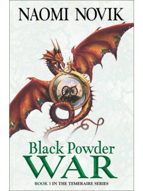 TEMERAIRE 3: BLACK POWDER WAR PB B FORMAT