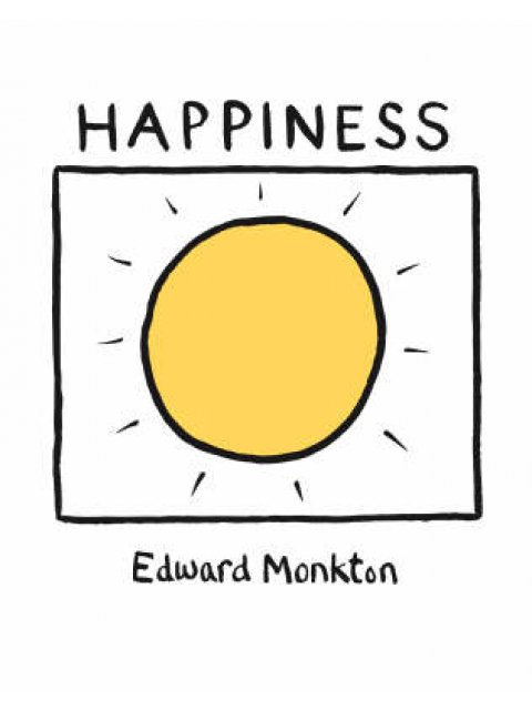 HAPPINESS 1ST ED HC